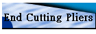 End Cutting Pliers